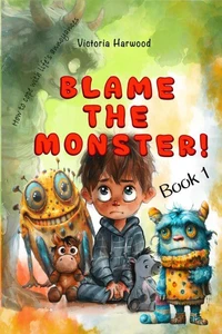 Blame The Monster