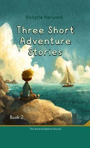 Three Short Adventure Stories