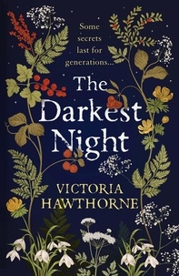 Victoria Hawthorne - The Darkest Night - a twisty historical mystery to keep you reading through the night.