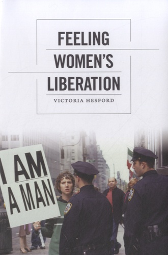 Victoria Hesford - Feeling Women's Liberation.