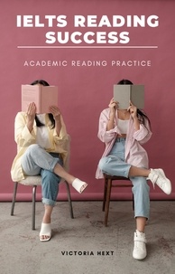  victoria hext - IELTS Reading Success: Academic Reading Practice.