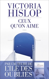 Amazon livres audio téléchargeables Ceux qu'on aime en francais par Victoria Hislop ePub CHM 9782365694919