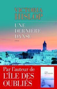 Victoria Hislop - Une dernière danse.