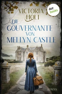 Die Gouvernante von Mellyn Castle