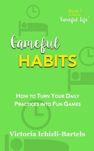 Gameful Habits