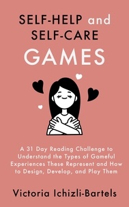  Victoria Ichizli-Bartels - Self-Help and Self-Care Games.