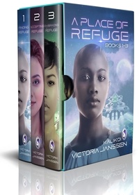  Victoria Janssen - A Place of Refuge Omnibus: A Cozy Space Opera - A Place of Refuge, #4.