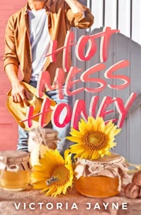 Hot Mess Honey