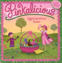 Victoria Kann - Pinkalicious - Eggstraordinary Easter.