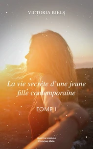 La vie secrète d'une jeune fille contemporaine