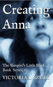 Creating Anna