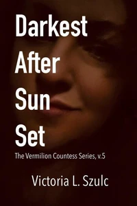 Darkest After Sun Set