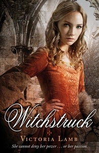 Victoria Lamb - Witchstruck.
