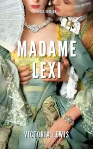Madame Lexi