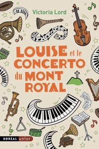 Louise et le concerto du mont Royal