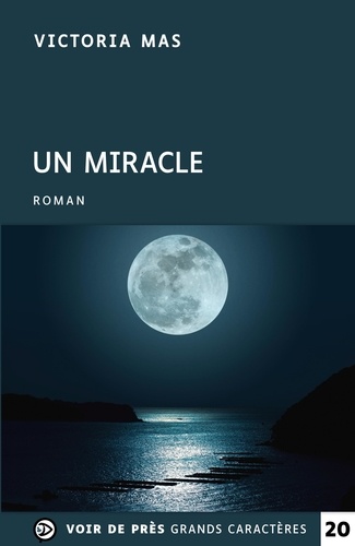 Un miracle Edition en gros caractères - Occasion