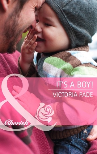 Victoria Pade - It's a Boy!.