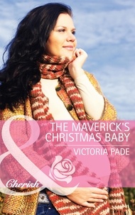 Victoria Pade - The Maverick's Christmas Baby.