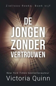 De jongen zonder vertrouwen