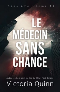 Le médecin sans chance