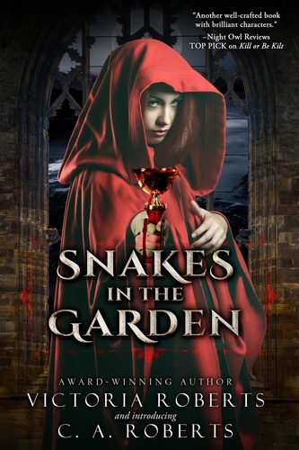  Victoria Roberts et  C. A. Roberts - Snakes in the Garden.