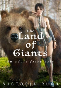 The Land of Giants: Erotic Fantasy