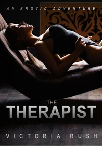 The Therapist: An Erotic Adventure