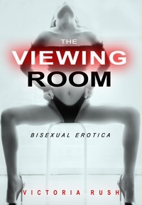  Victoria Rush - The Viewing Room: An Erotic Adventure - Lesbian Erotica, #41.