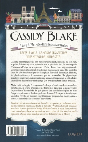 Cassidy Blake Tome 2 Plongée dans les catacombes