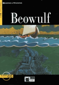 Victoria Spence et Kenneth Brodey - Beowulf. 1 CD audio