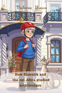 How Shmulik and the cat Afora studied architecture