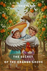 The Secret of the Orange Grove