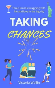 Taking Chances