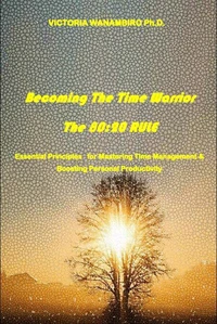 Becoming The Time Warrior