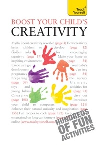 Victoria Wilson - Boost Your Child's Creativity: Teach Yourself.