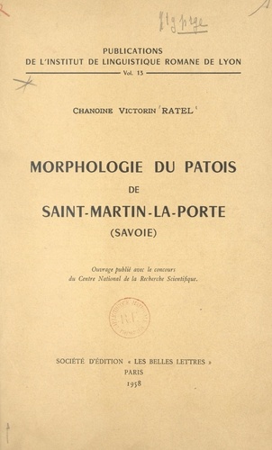 Morphologie du patois de Saint-Martin-la-Porte (Savoie)