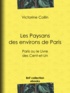 Victorine Collin - Les Paysans des environs de Paris - Paris ou le Livre des Cent-et-Un.