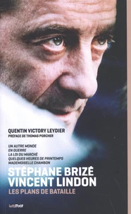 Stéphane Brizé - Vincent Lindon
