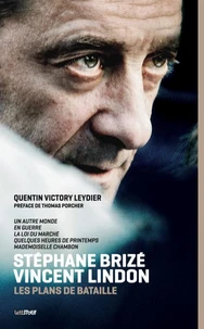 Stéphane Brizé - Vincent Lindon