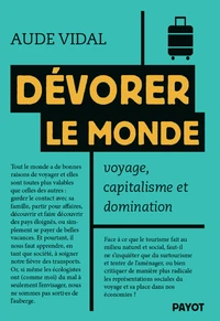Dévorer le monde