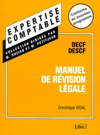 Manuel De Revision Legale Decf Descf. Conforme Au Nouveau Programme