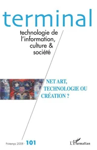 Net Art, technologie ou création ?