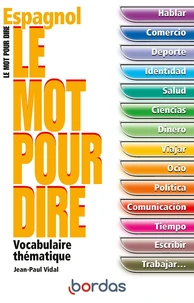 Espagnol. Vocabulaire Thematique