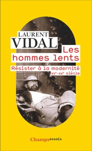 Les hommes lents
