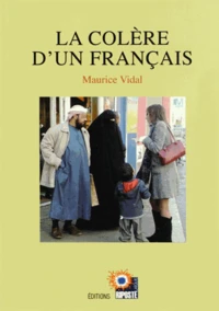 La colère d'un Français