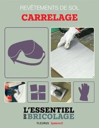 Revêtements intérieurs : revêtements de sol - carrelage