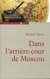Dans l'arrière-cour de Moscou