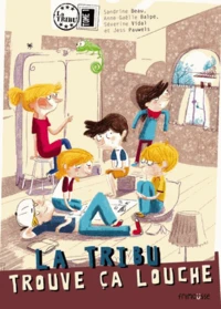 La Tribu trouve ça louche