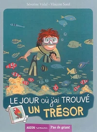 Le jour où j'ai trouvé un trésor