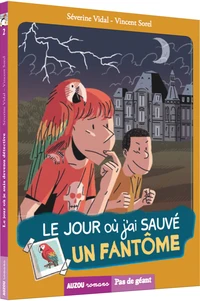 Le jour où j'ai sauvé un fantôme